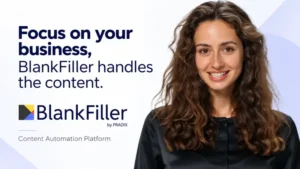BlankFiller: Content Automation Platfoem with AI Assistant Blanka