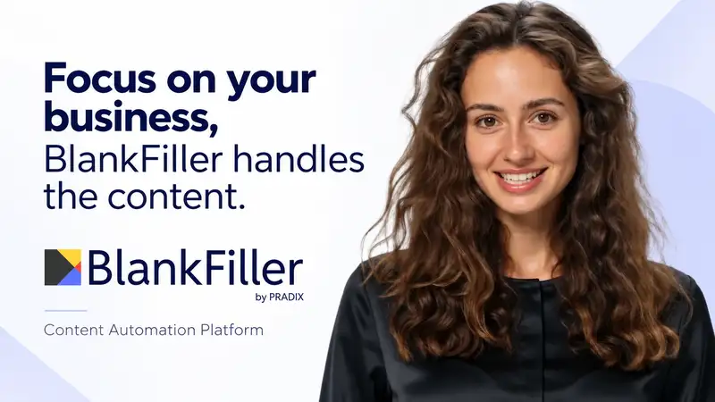 BlankFiller: Content Automation Platfoem with AI Assistant Blanka